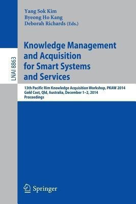 Knowledge Management and Acquisition for Smart Systems and Services(English, Paperback, unknown)