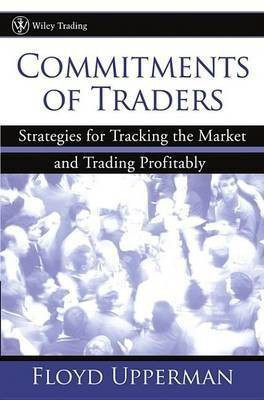 Commitments of Traders(English, Electronic book text, Upperman Floyd)