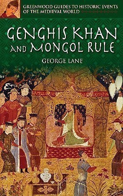 Genghis Khan and Mongol Rule(English, Hardcover, Lane George)