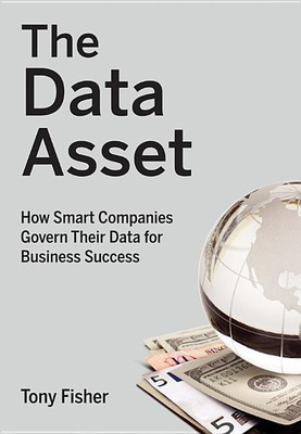The Data Asset(English, Hardcover, Fisher Tony)