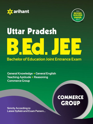 Uttar Pradesh B.Ed. Jee Commerce Group(English, Paperback, unknown)