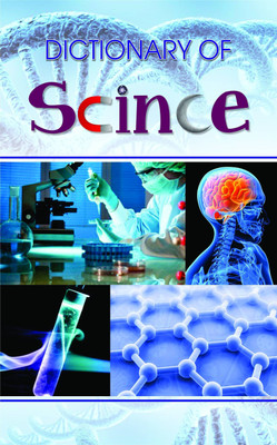 Dictionary of Science  - Dictionary Book for All(English, Hardcover, Kumar Bhawani)