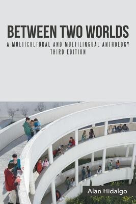 Between Two Worlds(English, Paperback, Hidalgo Alan)