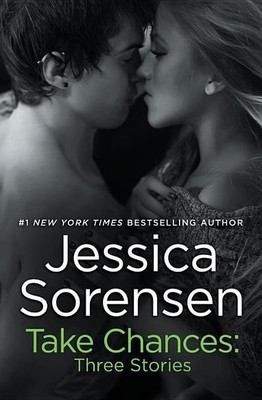 Take Chances: Three Stories(English, Paperback, Sorensen Jessica)