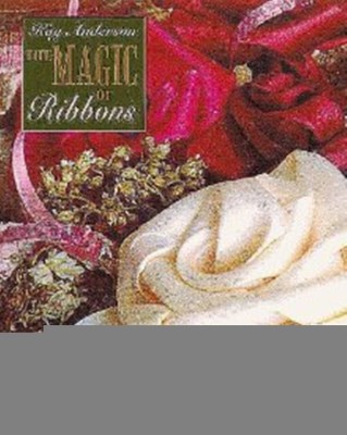 The Magic of Ribbons(English, Paperback, Anderson Kay)