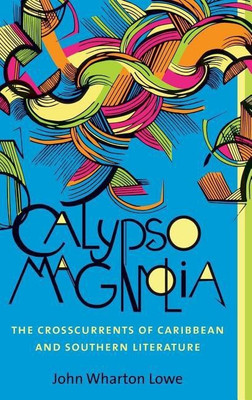 Calypso Magnolia(English, Hardcover, Lowe John Wharton)