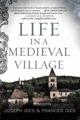 Life in a Medieval Village(English, Paperback, Gies Frances)