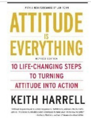 Attitude is Everything(English, Paperback, Harrell Keith)