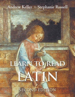 Learn to Read Latin, Second Edition(English, Paperback, Keller Andrew)
