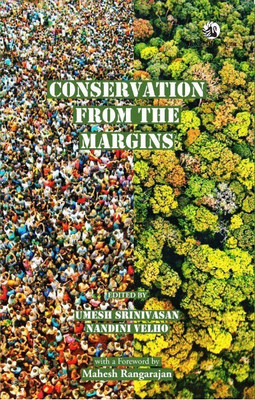 Conservation From the Margins(English, Paperback, SRINIVASAN)
