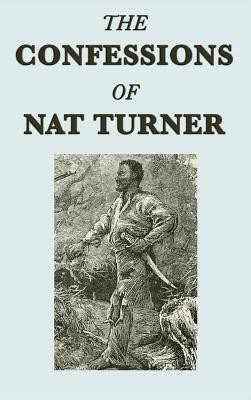 The Confessions of Nat Turner(English, Hardcover, Turner Nat)
