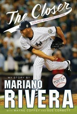 The Closer: Young Readers Edition(English, Hardcover, Rivera Mariano)