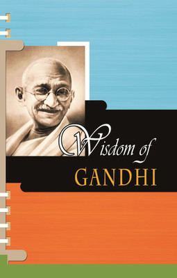 Wisdom of Gandhi(English, Book, Gupta Prashant)