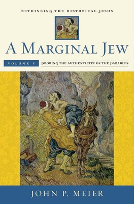 A Marginal Jew: Rethinking the Historical Jesus, Volume V(English, Hardcover, Meier John P.)
