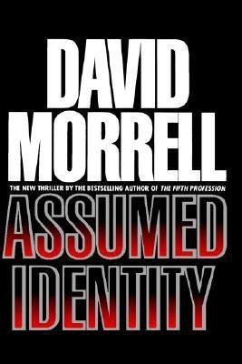 Assumed Identity(English, Hardcover, Morrell David R)