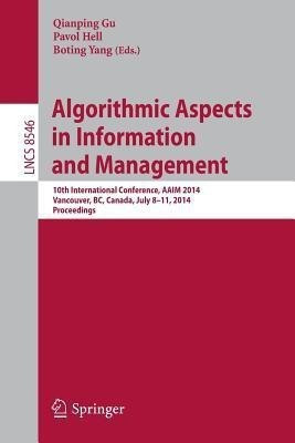 Algorithmic Aspects in Information and Management(English, Paperback, unknown)