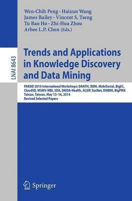 Trends and Applications in Knowledge Discovery and Data Mining(English, Paperback, unknown)