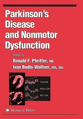 Parkinsons Disease and Nonmotor Dysfunction(English, Hardcover, unknown)