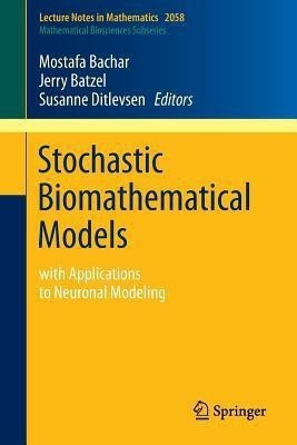 Stochastic Biomathematical Models(English, Paperback, unknown)