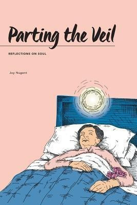 Parting the Veil(English, Paperback, Nugent Joy)