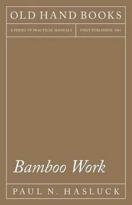 Bamboo Work(English, Paperback, Hasluck Paul N)