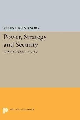 Power, Strategy and Security(English, Paperback, unknown)