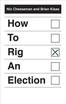 How to Rig an Election(English, Hardcover, Cheeseman Nic)