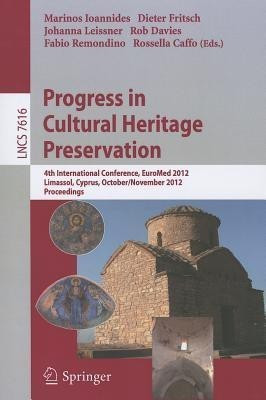 Progress in Cultural Heritage Preservation(English, Paperback, unknown)