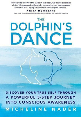 The Dolphin's Dance(English, Paperback, Nader Micheline)