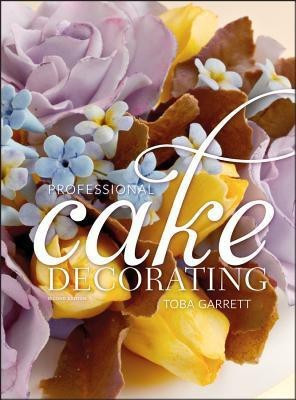 Professional Cake Decorating(English, Hardcover, Garrett Toba M.)