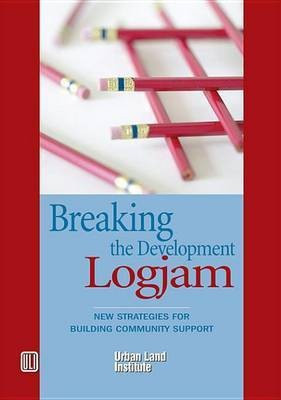 Breaking the Development Log Jam(English, Electronic book text, unknown)