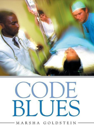 Code Blues(English, Hardcover, Goldstein Marsha)