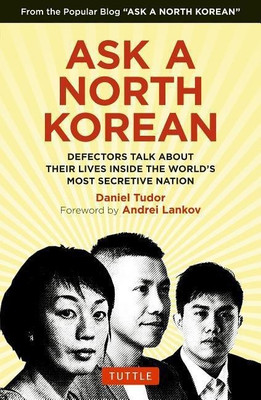 Ask A North Korean(English, Hardcover, Tudor Daniel)