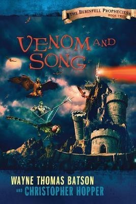 Venom and Song(English, Paperback, Batson Wayne Thomas)