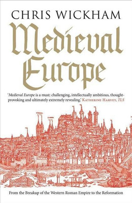 Medieval Europe(English, Paperback, Wickham Chris)
