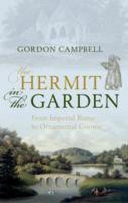 The Hermit in the Garden(English, Hardcover, Campbell Gordon)