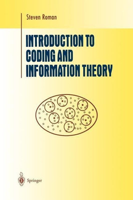 Introduction to Coding and Information Theory(English, Hardcover, Roman Steven)