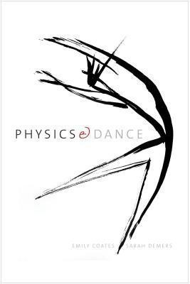 Physics and Dance(English, Hardcover, Coates Emily)