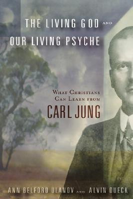 Living God and Our Living Psyche(English, Paperback, Ulanov Ann)