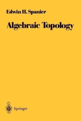 Algebraic Topology(English, Paperback, Spanier Edwin H.)