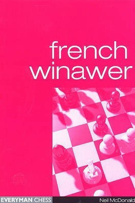 French Winawer(English, Paperback, McDonald Neil)