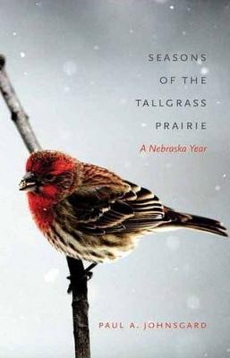 Seasons of the Tallgrass Prairie(English, Electronic book text, Johnsgard Paul A.)