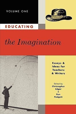 Educating the Imagination(English, Paperback, unknown)