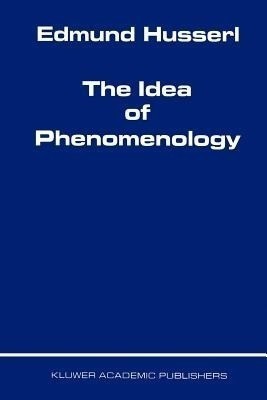 The Idea of Phenomenology(English, Paperback, Husserl Edmund)