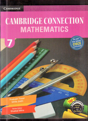 CAMBRIDGE CONNECTION : MATHEMATICS - 7(SOFT BOUND, RUPESH PATHAK, VAISHALI BHATIA)