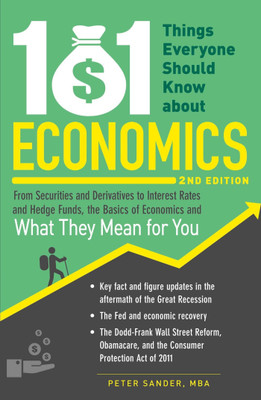 101 Things Everyone Should Know About Economics(English, Paperback, Sander Peter)