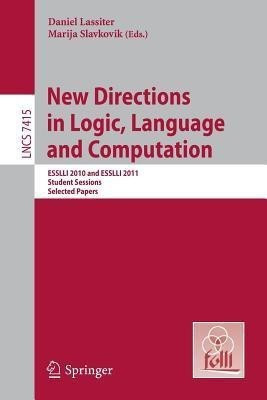 New Directions in Logic, Language, and Computation(English, Paperback, unknown)