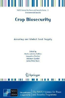 Crop Biosecurity  - Assuring Our Global Food Supply(English, Paperback, unknown)