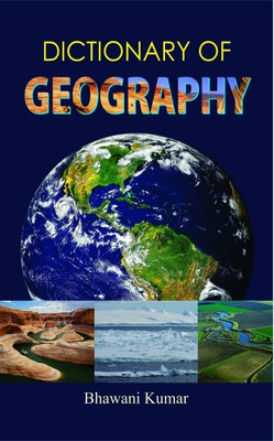 Dictionary of Geography  - Dictionary Book for All(English, Hardcover, Kumar Bhawani)