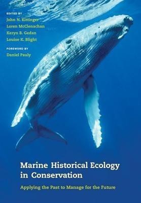 Marine Historical Ecology in Conservation(English, Hardcover, unknown)
